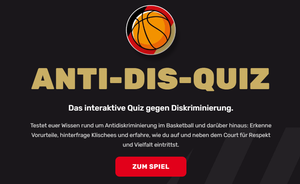 Start page of the Anti-Dis-Quiz: “The interactive quiz against discrimination” in basketball, with a play button